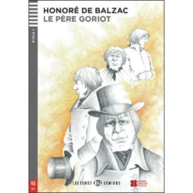 Le Père Goriot - Honoré de Balzac