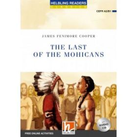 The Last of the Mohicans - James Fenimore Cooper