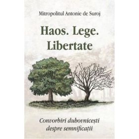 Haos. Lege. Libertate - Antonie de Suroj