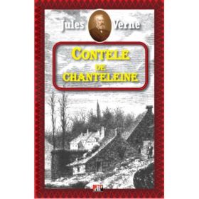 Contele de Chanteleine - Jules Verne