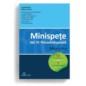 Minispete. Volumul 4. Procedura penala. Editia 3-a - Mihail Udroiu (coord.)