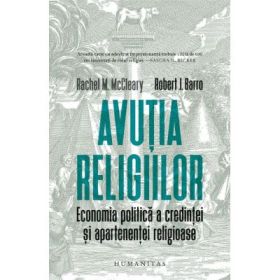 Avutia religiilor - Rachel M. Mccleary, Robert J. Barro