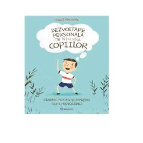 Dezvoltare personala pe intelesul copiilor 2 - Niels van Hove