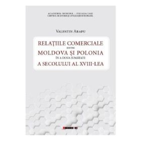 Relatiile comerciale dintre Moldova si Polonia - Valentin Arapu