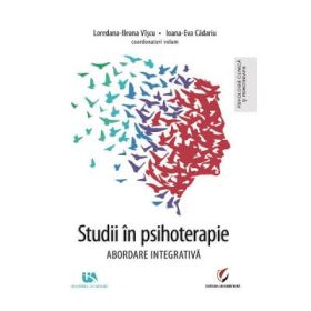 Studii in psihoterapie - Loredana-Ileana Viscu, Ioana-Eva Cadariu