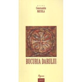 Bucuria darului - Constantin Necula