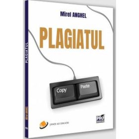 Plagiatul - Mirel Anghel