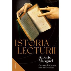 Istoria lecturii - Alberto Manguel