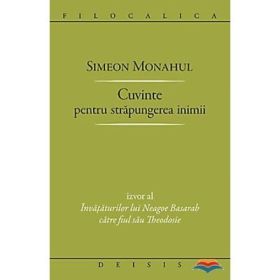 Cuvinte pentru strapungerea inimii - Simeon Monahul