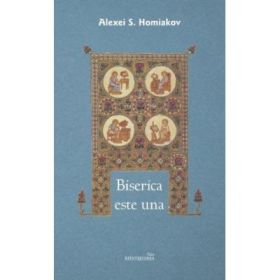 Biserica este una - Alexis Homiakov