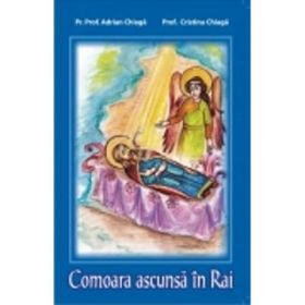 Comoara ascunsa in Rai - Adrian Chiaga, Cristina Chiaga