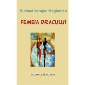 Femeia Dracului - Varujan Michael Magharian