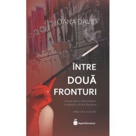 Intre doua fronturi - Oana David