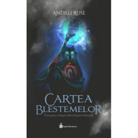 Cartea Blestemelor - Andrei Ruse
