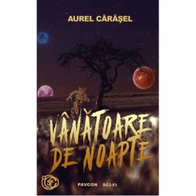 Vanatoare de noapte - Aurel Carasel