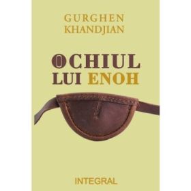 Ochiul lui Enoh - Gurghen Kandjian