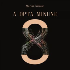 A opta minune - Marian Nicolae