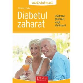 Diabetul zaharat - Nicole Lucke