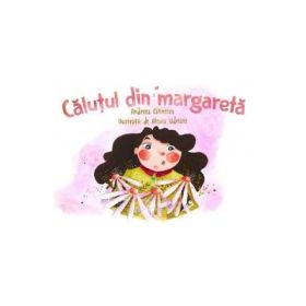 Calutul din margareta - Andreea Calinescu, Alexia Udriste