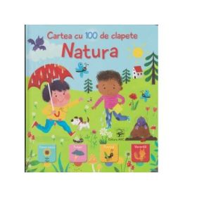 Natura. Cartea cu 100 de clapete - Medeea Negutescu