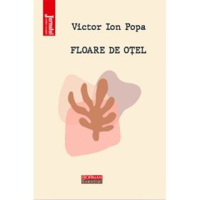 Floare de otel Editia 2021 - Victor Ion Popa