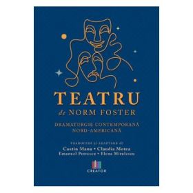 Teatru - Norm Foster