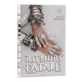 Ritmuri fatale, Volumul 3 - Lexi B. Newman