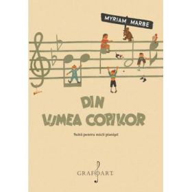 Din lumea copiilor - Myriam Marbe