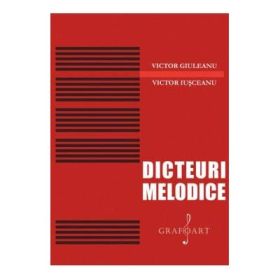 Dicteuri melodice - Victor Giuleanu, Victor Iusceanu