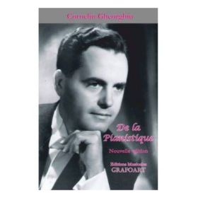 De la pianistique - Corneliu Gheorghiu