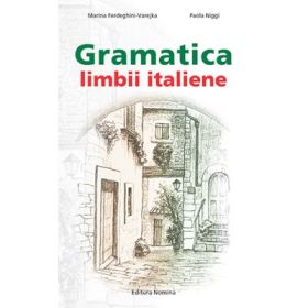 Gramatica limbii italiene - Marina Ferdeghini