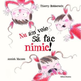 Nu am voie sa fac nimic - Thierry Robberecht