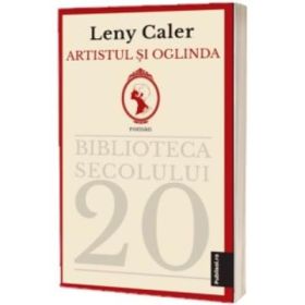 Artistul si oglinda - Leny Caler