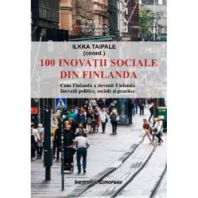 100 inovatii sociale din Finlanda - Ilkka Taipale