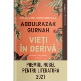 Vieti in deriva. Colectia Clasici - Abdulrazak Gurnah