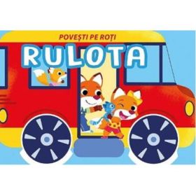 Povesti pe roti. Rulota - Fiona Celili