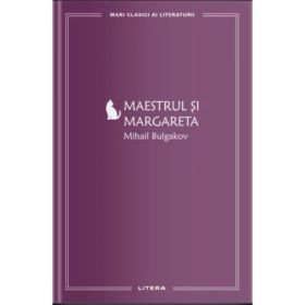 Maestrul si Margareta (vol. 3) - Mihail Bulgakov