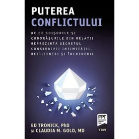 Puterea conflictului - Ed Tronick