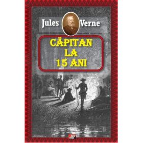 Capitan la 15 ani - Jules Verne