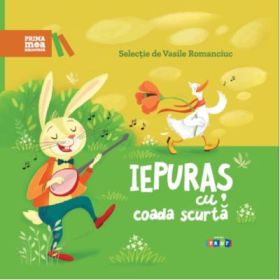 Prima mea biblioteca. Iepuras cu coada scurta - Vasile Romanciuc