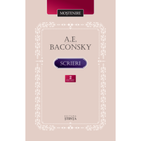 Scrieri. Volumul 2 - A. E. Baconsky