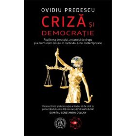Criza si democratie - Ovidiu Predescu