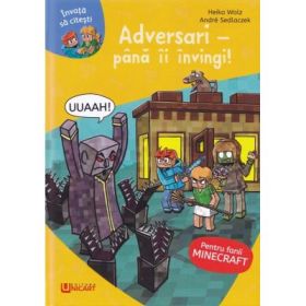 Minecraft. Adversari pana ii invingi - Heiko Wolz