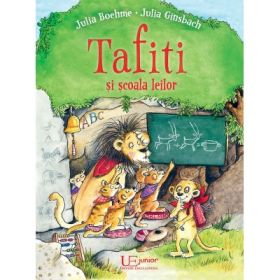 Tafiti si scoala leilor - Julia Boehme