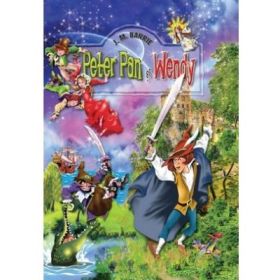 Peter Pan si Wendy. Editie cartonata - J. M. Barrie