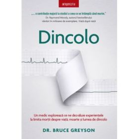 Dincolo - Dr. Bruce Greyson