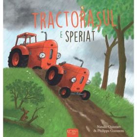 Tractorasul este speriat - Natalie Quintart