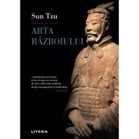 Arta razboiului - Sun Tzu
