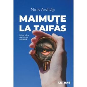 Maimute la taifas. Editia 2 - Nick Avataji
