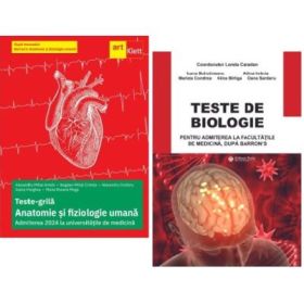 Pachet Admitere la facultatile de medicina dupa manualul Barron's. Teste grila de Anatomie si fiziologie umana - Alexandru Mihai Antohi, Lorela Caradan